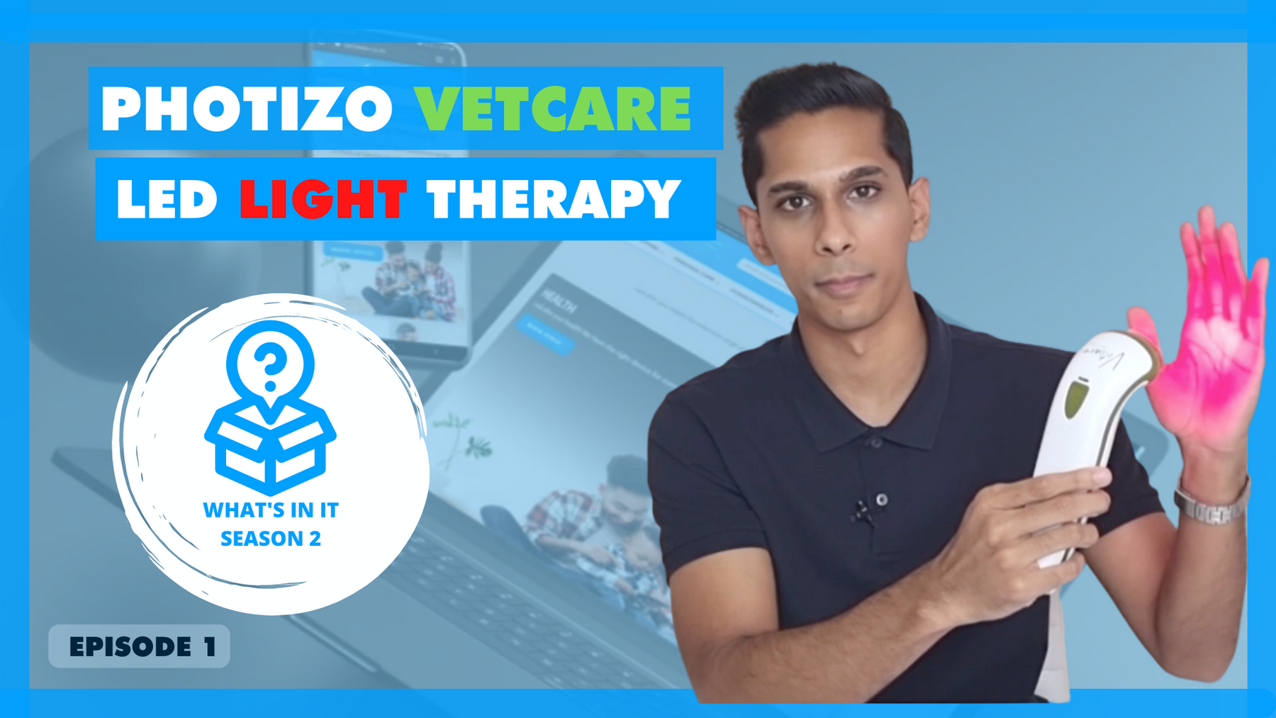 Photizo® Vetcare LED Light Therapy | What's In It: S2 Ep1