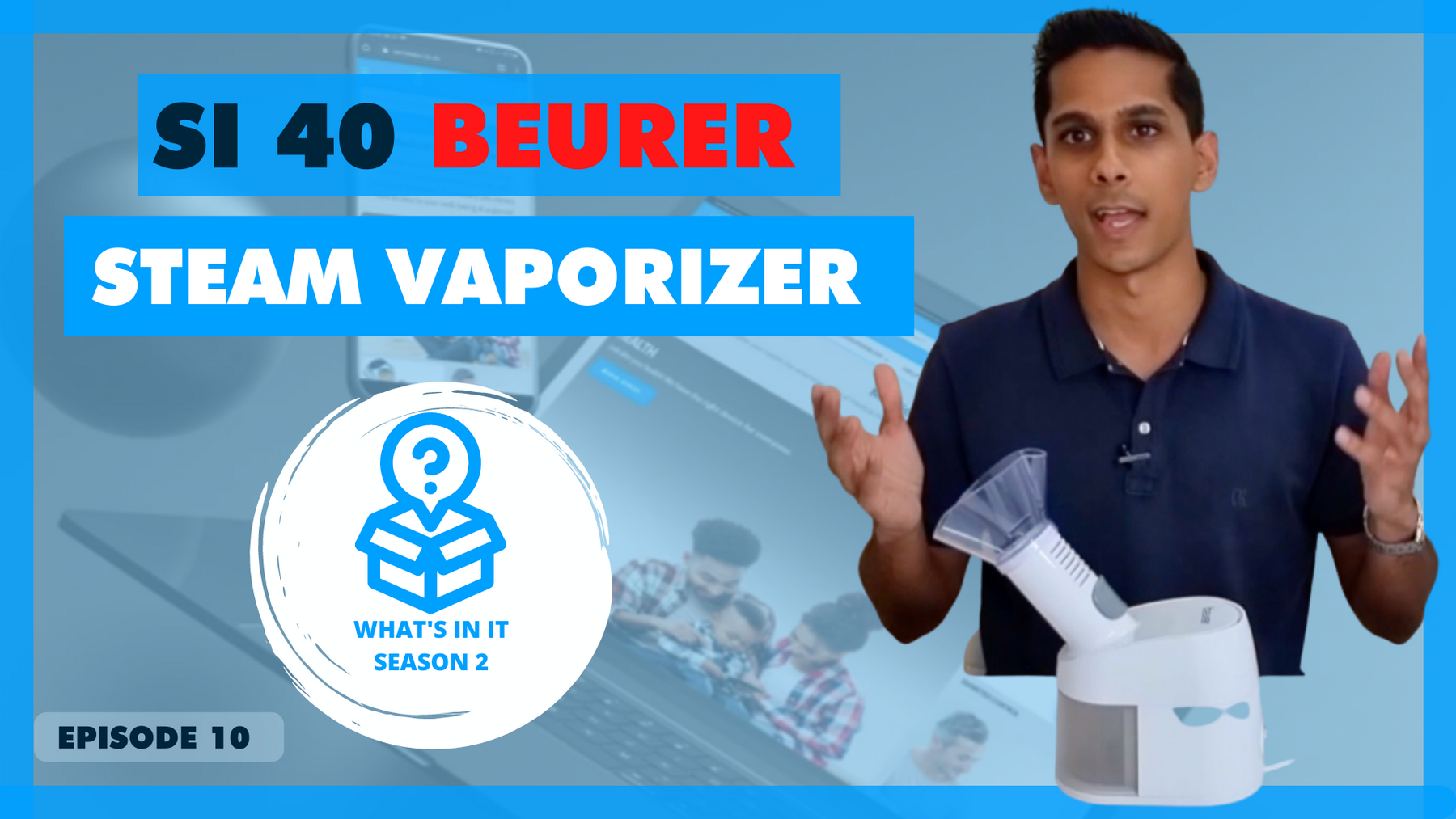 Beurer SI 40 Steam Vaporizer | What's In It: S2 Ep10